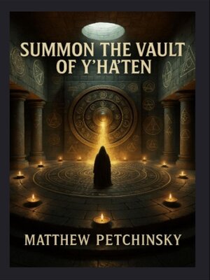 cover image of Summon the Vault of Y'ha'ten